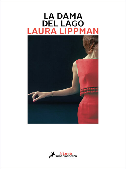 Title details for La dama del lago by Laura Lippman - Available
